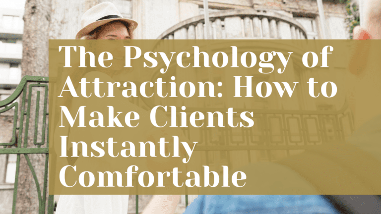 How to Make Clients Instantly Comfortable